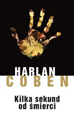 Harlan Coben Kilka sekund od mierci