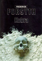 Frederick Forsyth Kobra