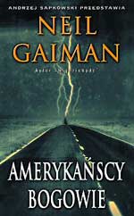 Neil Gaiman Amerykascy bogowie