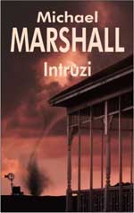 Michael Marshall Intruzi