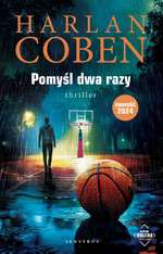 Harlan Coben Pomyśl dwa razy