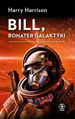 Harry Harrison Bill, bohater galaktyki