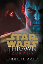 Timothy Zahn Star Wars. Thrawn: Zdrada