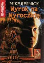 Mike Resnick Wyrok na Wyroczni