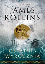 James Rollins Ostatnia wyrocznia