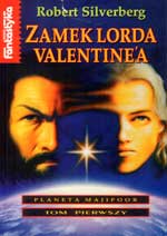 Robert Silverberg Zamek lorda Valentine'a