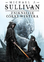 Michael J. Sullivan Zniknięcie córki Wintera