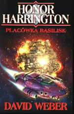 David Weber Honor Harrington Placwka Basilisk