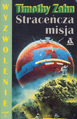 Timothy Zahn Stracecza misja